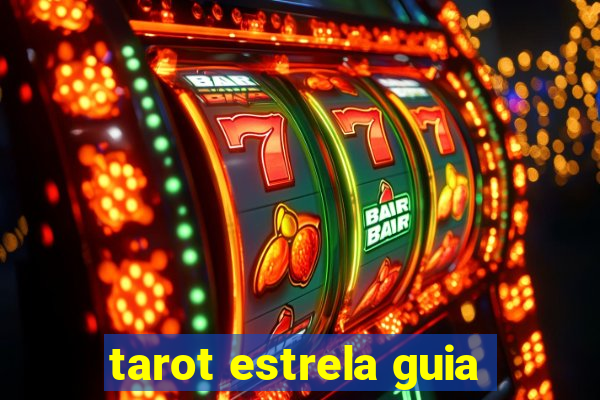 tarot estrela guia